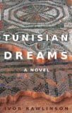 Tunisian Dreams