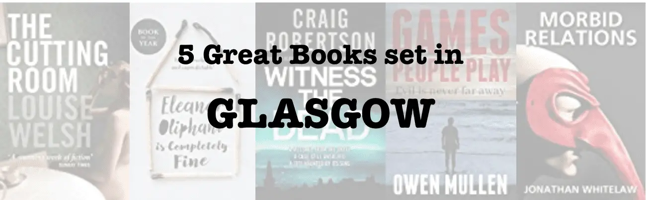 Five great books set in Glasgow