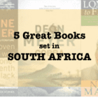 Five great books set in SOUTH AFRICA