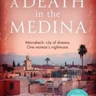 The TripFiction Book Club January/February 2020 reads ‘A Death in the Medina’ by James von Leyden