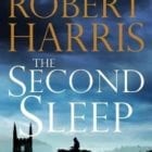 WIN a SIGNED copy of The Second Sleep by Robert Harris, set in Wessex