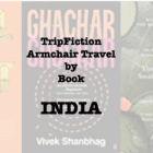 TripFiction armchair travel by book – INDIA