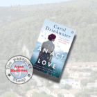 June 2021 – An Act of Love by Carol Drinkwater, ALPES-MARITIMES