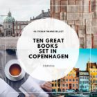 Ten great books set in Copenhagen