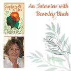 An Interview with Beverley Birch, author of Song Beneath the Tides