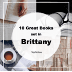 Ten Great Books set in BRITTANY
