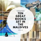Ten Great Books set in the MALDIVES