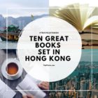 Ten Great Books set in HONG KONG