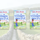 GIVEAWAY: 3 copies of A Village Secret – Yorkshire countryside