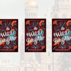 GIVEAWAY: 3 copies of The Witch’s Daughter – PETROGRAD