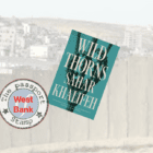 Novel set in 1972 WEST BANK (Palestine)