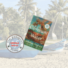 APRIL 2024: The Covenant of Water by Abraham Verghese – KERALA (MADRAS)