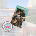 July 2024: Overland by Yasmin Cordery Khan – travelling from Europe to Nepal