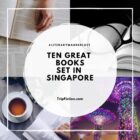 Ten Great Books set in SINGAPORE