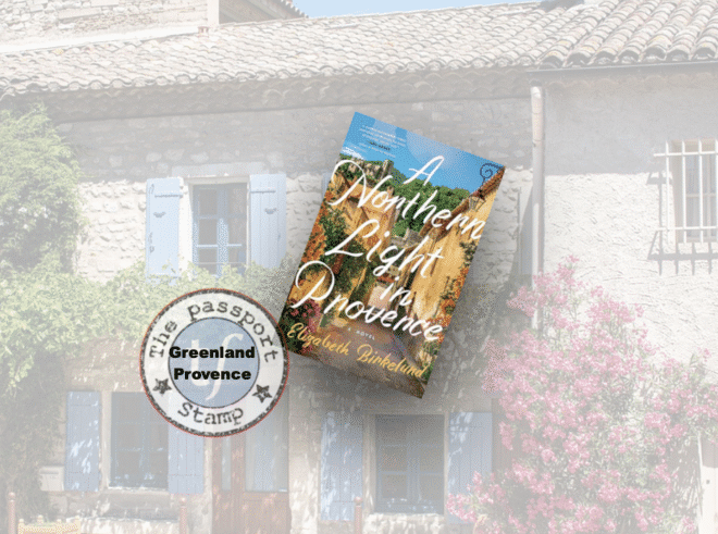 A novel around translation - set in GREENLAND and PROVENCE