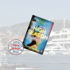 Dual time line thriller set on the COTE d’AZUR