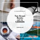 Ten Great Books set in CANADA
