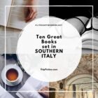 Ten Great Books set in SOUTHERN ITALY