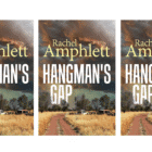 Win 1 of 3 copies of Hangman’s Gap by Rachel Amphlett – QUEENSLAND, Australia